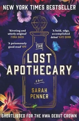 The Lost Apothecary | OVER ONE MILLION COPIES SOLD | Sarah Penner | Taschenbuch