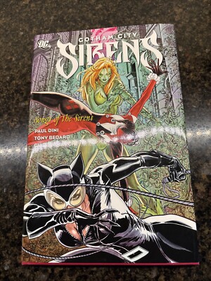 Gotham City Sirens: Songs of the Sirens by Dini. DC 2011, Softcover