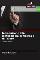 Alexis Kimbembi | Introduzione Alla Metodologia Di Ricerca E Di Lavoro | Buch