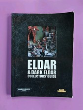 Warhammer 40k Eldar and Dark Eldar Collectors Guide Games Workshop