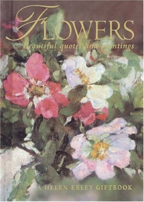 Flowers (Celebrations) By Helen Exley