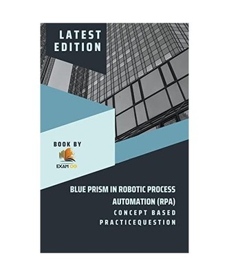 Concept Based Practice Question for Blue Prism in Robotic Process Automation 