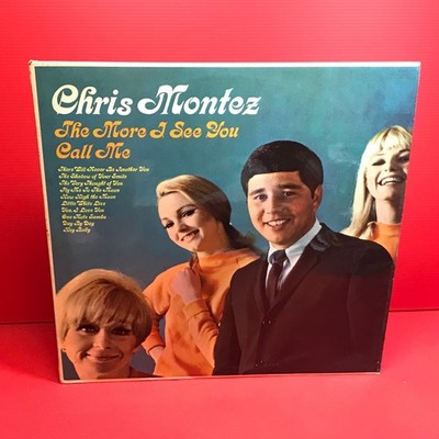 CHRIS MONTEZ The More I See You 1966 UK vinyl LP PYE Hey Baby original record