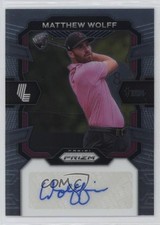2024 Panini Prizm LIV Golf Signatures Matthew Wolff #SIG-MWO Auto 0us8