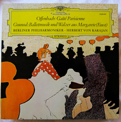 Offenbach : Gaìté Parisienne-  Gounod :  Ballettm-* Karajan*Berliner Philharmon