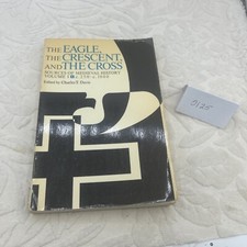 The Eagle The Crescent And The Cross Sources Of Medieval History 1967