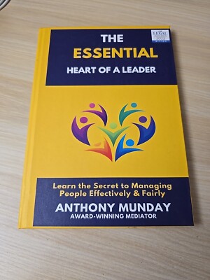 Anthony Munday - The Essential Heart of a Leader - Brandneu Hardcover