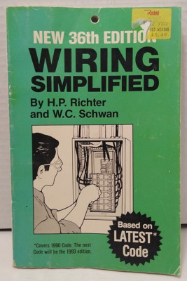 Wiring Simplified by H. P. Richter & W. C. Schwan - 1989 - Illustrated Paperback