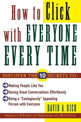 How to Click With Everyone Every Time