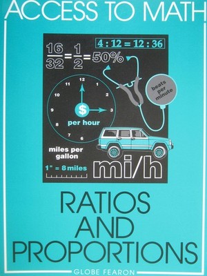 Access to Math: Ratios and Proportions
