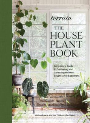 Terrain: The Houseplant Book Format: Hardback - Paper Over Boards