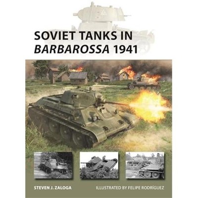 Osprey Publishing OSPNVG342 Soviet Tanks in Barbarossa 1941 Book