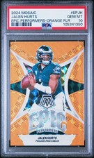 2024 Panini Mosaic Epic Performers Orange Fluorescent Jalen Hurts 18/25 PSA 10