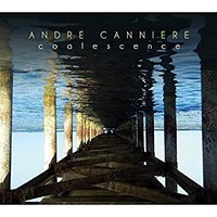 Andre Canniere - Coalescence - CD - K4Z