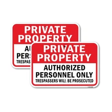 Private Property Authorized Personnel Only Tres Heavy Gauge Metal Parking Sign