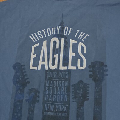 Eagles 2013 History Of Eagles Tour Madison Square Garden Blue T