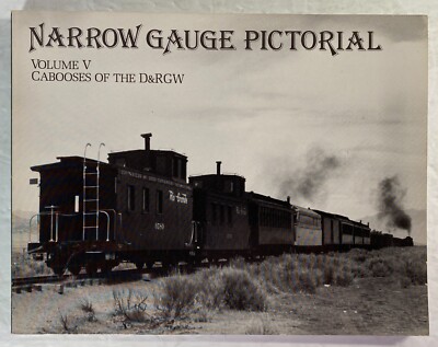 Schmalspurbild Band V: Begleitwagen der D&RGW, 1987 PB