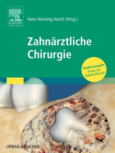 Hans-Henning Horch / Zahnärztliche Chirurgie - Bild 1 von 1
