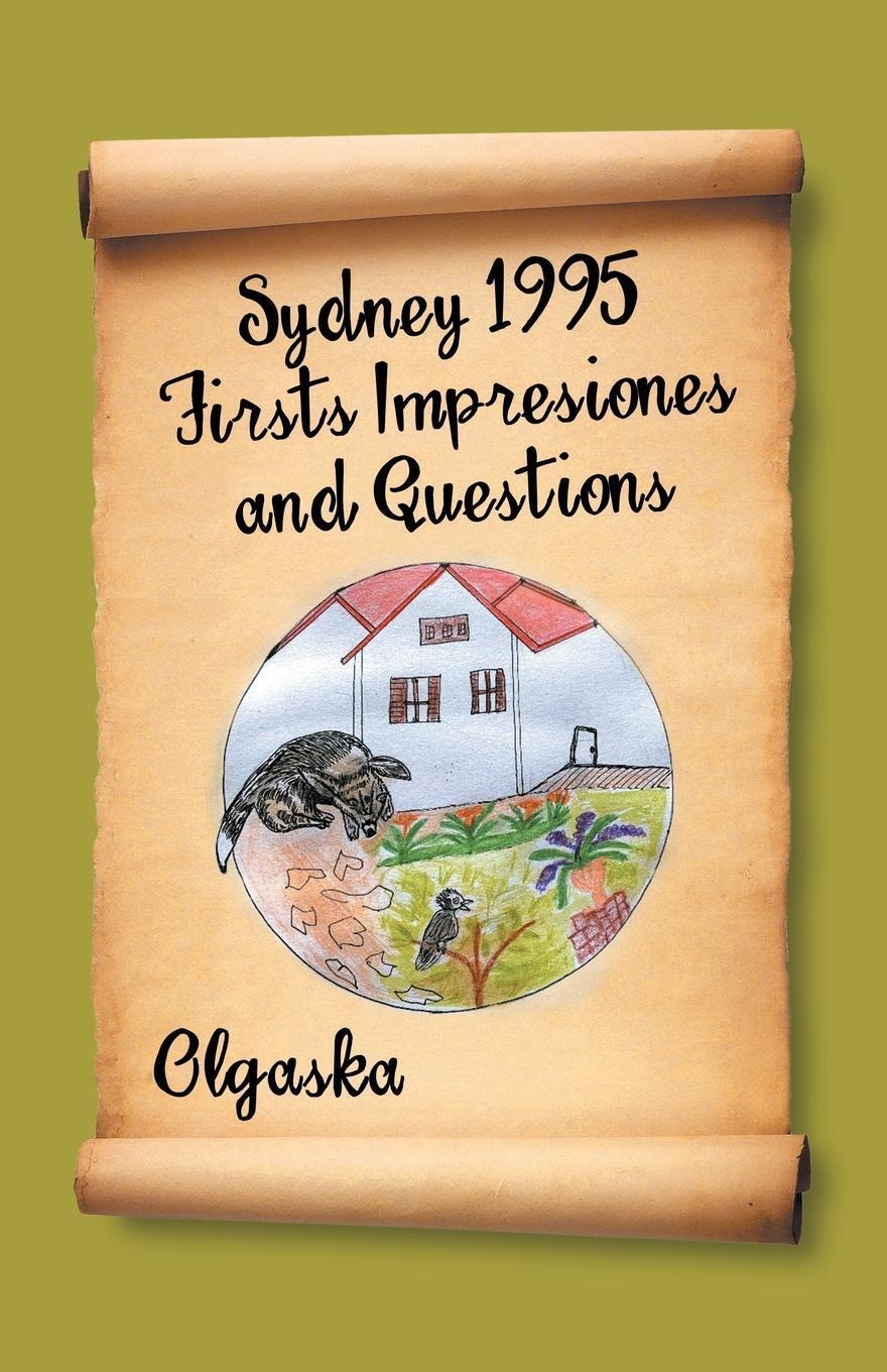 Sydney 1995 Firsts Impresiones And Questions | Olgaska | Taschenbuch |