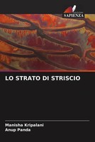 Lo Strato Di Striscio Manisha Kripalani (U. A.) Taschenbuch Italienisch 2022