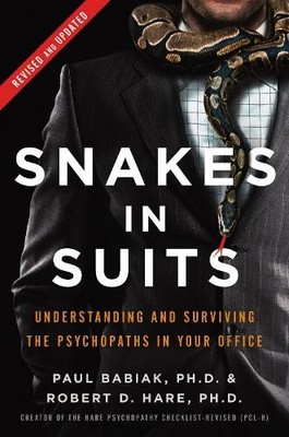 Robert D. Hare Paul Babia Snakes in Suits, Revised Editio (Hardback) (UK IMPORT)