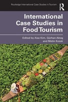 Aise Kim (U. A.) | International Case Studies In Food Tourism | Taschenbuch