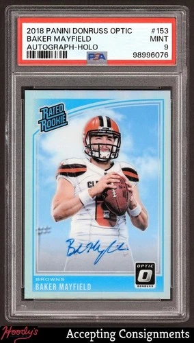 2018 Donruss Optic Holo #153 Baker Mayfield RC RATED ROOKIE AUTO 84/99 PSA 9