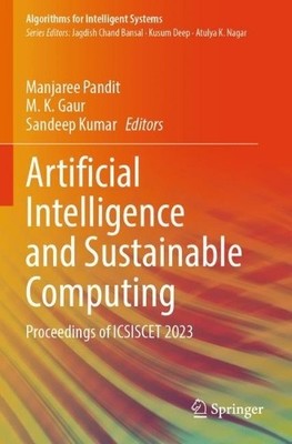 Artificial Intelligence and Sustainable Computing - 9789819703296