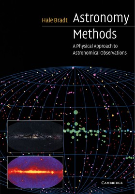 Astronomy Methods: A Physical Approach to Astronomical Observations (Cambrid...