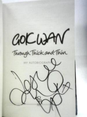 By Gok Wan - Through Thick and Thin: My Autobiography (Gok Wan 2010) (ID:79547)