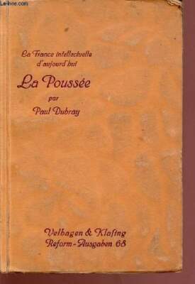 Der Schub - Das intellektuelle Frankreich von heute - Dubray Paul