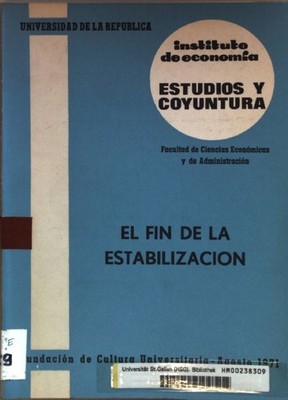 Estudios y Coyuntura 2: El fin de la estabilizacion.
