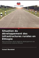 Israel Bereket | Situation Du DéVeloppement Des Infrastructures Rurales En...