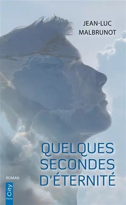 Einige Sekunden der'Eternité, Jean-Luc Malbrunot