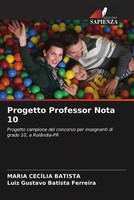 Maria CecíLia Batista (U. A.) | Progetto Professor Nota 10 | Taschenbuch (2022)