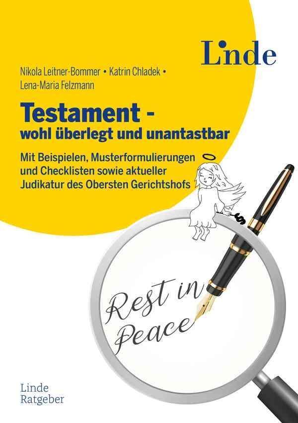 Testament - Wohl Überlegt Und Unantastbar | Nikola Leitner-bommer (u.