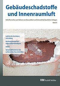 Gebäudeschadstoffe und Innenraumluft, Band 11 | Buch | 9783481041427