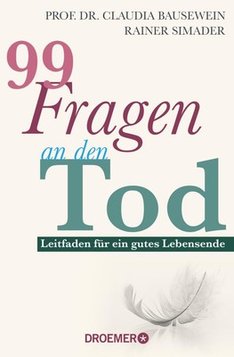 Prof. Dr. Claud 99 Fragen an den Tod: Leitfaden für ein  (Paperback) (UK IMPORT)