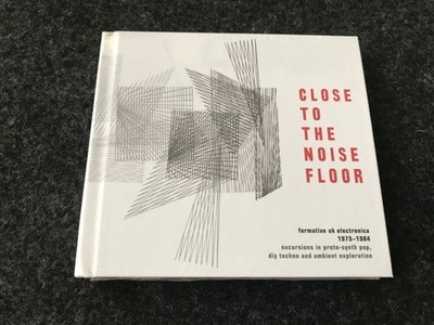 Close To The Noise Floor - Formative UK Electronica 1975-1984 4CD minimal Synth