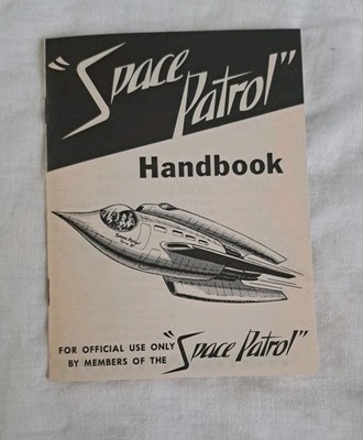 Vintage 1951 Space Patrol Official Handbook Buzz Cory Ralston Purina Members