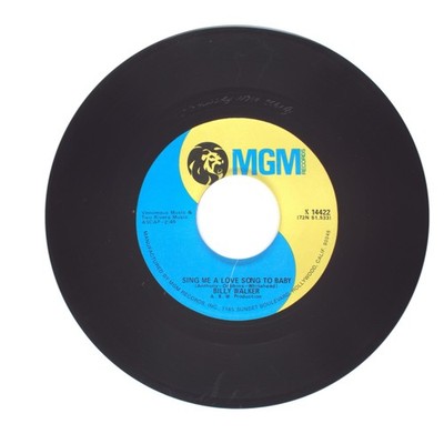 Billy Walker - Sing Me a Love Song to Baby; The Day I Was Out and He Was I (VG+)