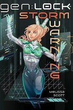 Storm Warning; gen:LOCK, Book 1: Volume 1 - 9781338601077, Scott, paperback