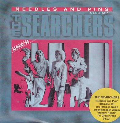 The Searchers - Needles And Pins - Club Mix - 7'' Vinyl-Single-125- vg+