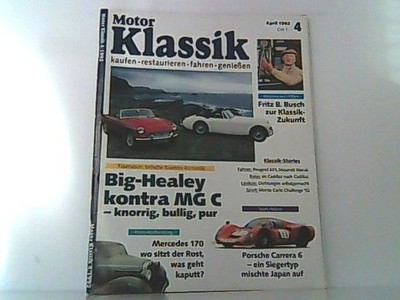 Motor Klassik. Heft 4, April 1992. Kaufen. Restaurieren. Fahren. Genießen. Mit T