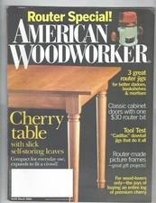 American Woodworker Back Issue Magazine March 2006 Issue 120