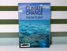 Climate Change: The Facts 2017! PB Book by