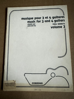 Music for 3 & 4 Guitars Volume 3 Paul Gerrits Sheet Music