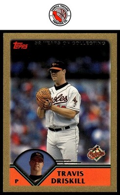 2003 Topps #107 Gold /2003 Travis Driskill GET EVERY 4TH FREE