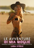 Le Avventure Di Mia Moglie Lara Steele
