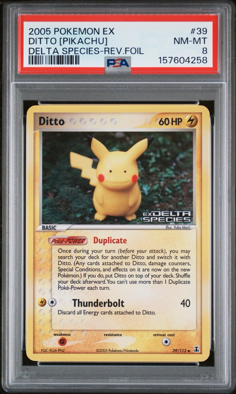 2005 POKEMON EX DELTA SPECIES #39 DITTO [PIKACHU]-REVERSE FOIL PSA 8